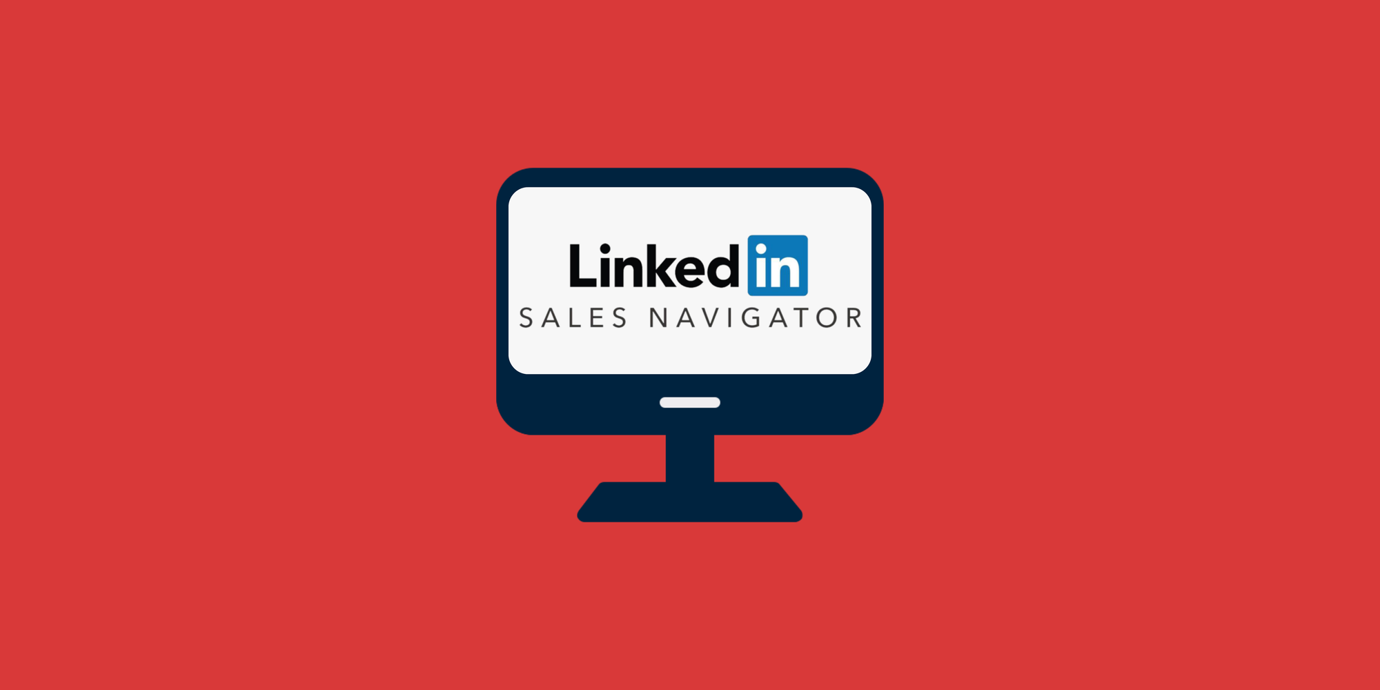 Supercharge Your LinkedIn Lead Generation with Sales Navigator